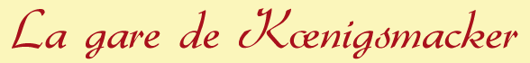 Gare de Koenigsmacker